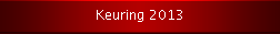 Keuring 2013
